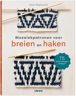 Moza&iuml;ekpatronen voor breien en haken - Anna Nikipirowicz